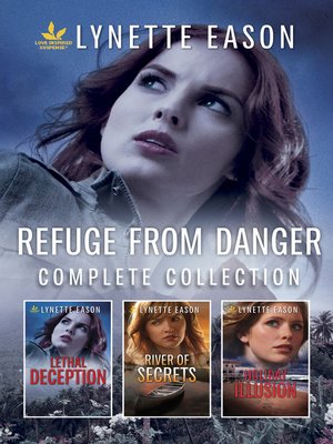 cover image of Refuge From Danger Complete Collection
